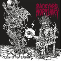 BACKYARD MORTUARY "Lure of the Occult" CD