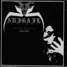 ABIGAIL "The Early Black Years: 1992-1995" CD