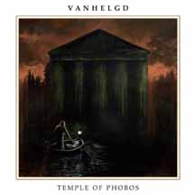 VANHELGD "Temple of Phobos" CD