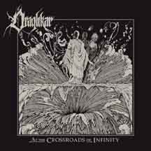 DRAGHKAR "At the Crossroads of Infinity" CD