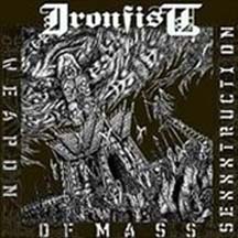 IRON FIST "Weapon Of Mass Sexxxtruction" CD