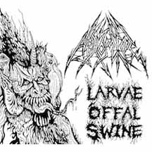 ABHOMINE (Angelcorpse) "Larvae Offal Swine" Digi CD Lim. Ed.