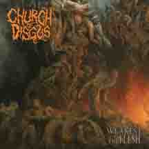 CHURCH OF DISGUST "Weakest is The Flesh" CD