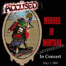ACCUSED THE Murder In Montana LP