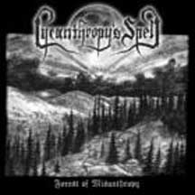 LYCANTHROPY'S SPELL "Forest Of Misanthropy" CD