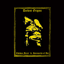 HAERESIARCHS OF DIS / OPHIDIAN FOREST "Darkest Origins" Split Digisleeve CD