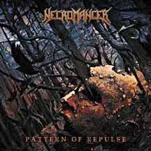 NECROMANCER "Pattern of Repulse" CD