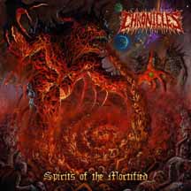 CHRONICLES "Spirits of the Mortified" CD