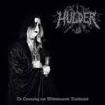 HULDER "De Oproeping Van Middeleeuwse Duisternis" CD