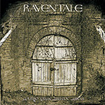 RAVENTALE "Long Passed Days" CD