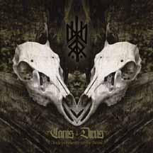 CANIS DIRUS "Independence to the Beast" LP