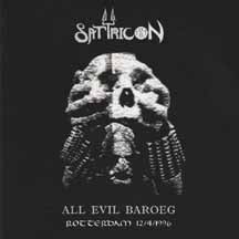 SATYRICON "All Evil Baroeg" CD