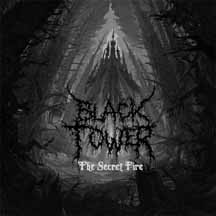BLACK TOWER "The Secret Fire" CD