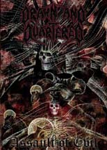 DRAWN AND QUARTERED "Assault Of Evil" DVD