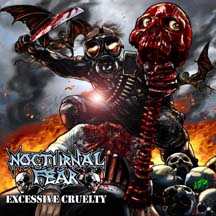 NOCTURNAL FEAR "Excessive Cruelty" CD