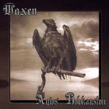 WAXEN "Agios Holokauston" CD