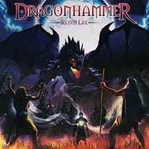 DRAGONHAMMER "Second Life" Digipak CD