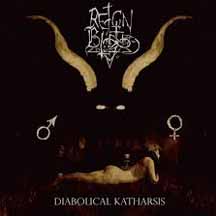 REIGN IN BLOOD "Diabolical Katharsis" CD