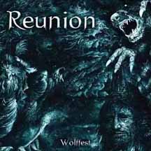 REUNION "Wolffest" CD