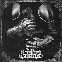 ETERNAL SWORD "The Cursed Land" CD