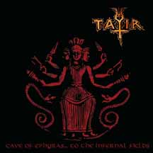 TATIR "Cave of the Ephyras... To The Infernal Fields" CD