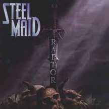 STEEL MAID "Raptor" CD