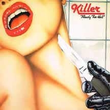KILLER "Ready For Hell + Bonus" Digi CD