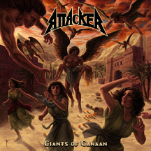 ATTACKER "Giants of Canaan" CD