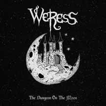 WERESS "The Dungeon on the Moon" Digi MCD