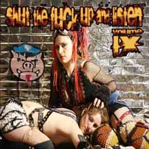 V/A "Shut The Fuck Up & Listen Volume 9" 7" EP