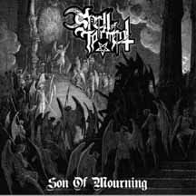 SPELL OF TORMENT "Son of Mourning" MCD