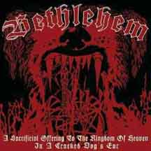 BETHLEHEM "A Sacrificial Offering" CD