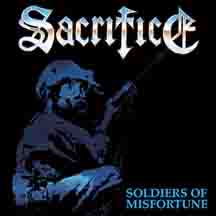 SACRIFICE "Soldiers Of Misfortune" CD