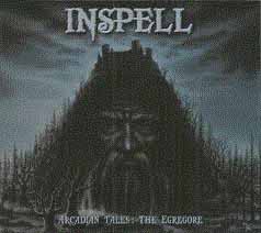 INSPELL "Arcadian Tales: The Egregore" CD