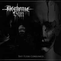 ASTHENIC SYN "Thy Flesh Consumed" Digi CD