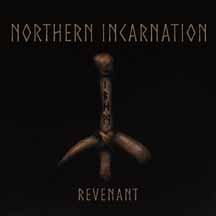 NORTHERN INCARNATION "Revenant" MCD