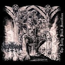 NECROCHAKAL “The Early Black Sacrifices” Digipak CD