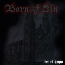 BORN OF SIN "Let It Begin" MCD