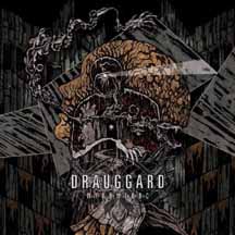 DRAUGGARD "Wyrdweorc" CD