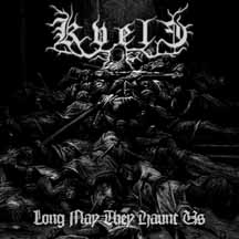 KVELE "Long May They Haunt Us" CD